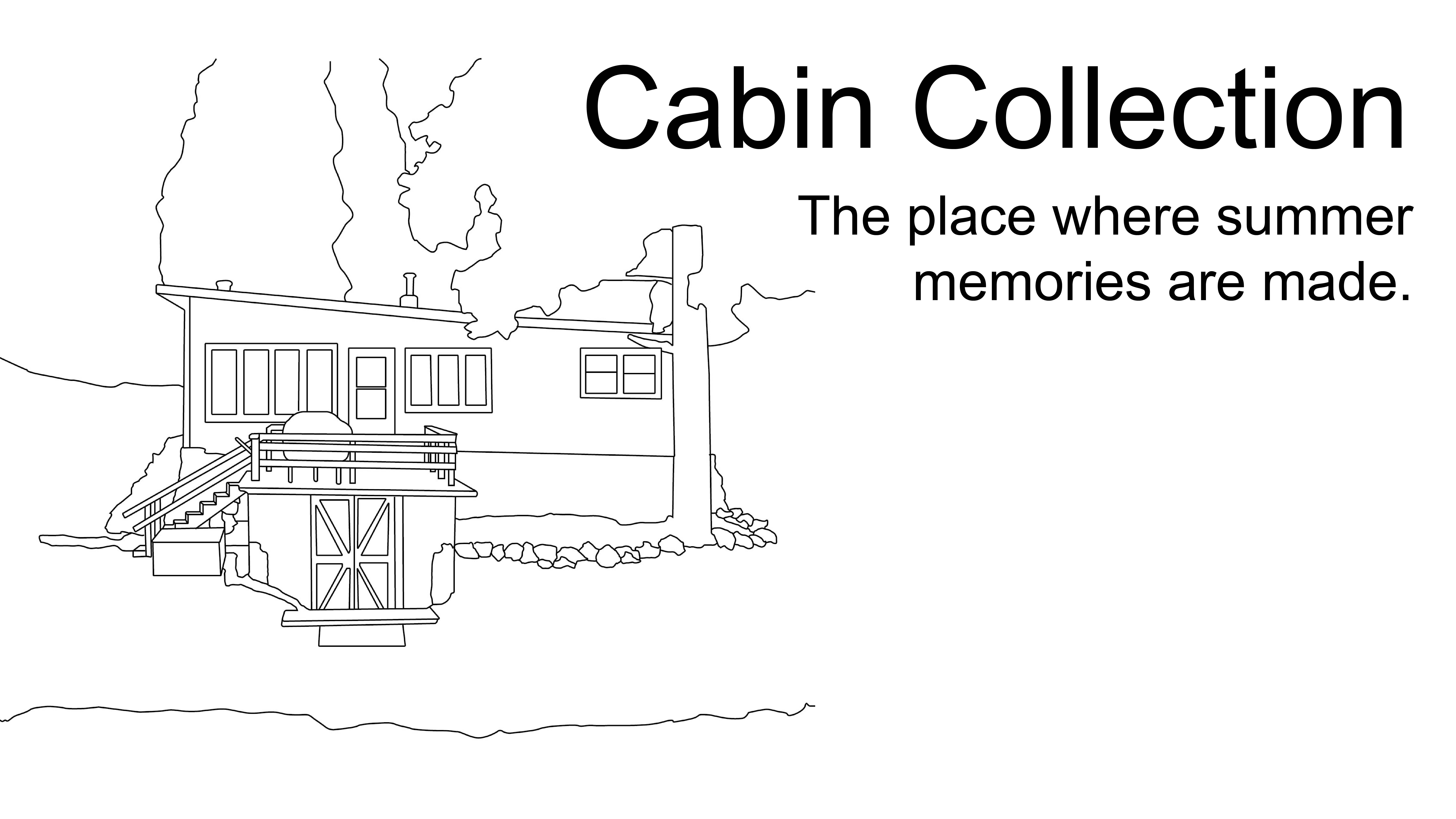 Cabin Collection